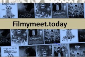 Read more about the article Filmymeet.today 2022 – Watch Movies on FilmyMeet, Filmyzilla.in, FilmyMeet.Com, Filmy meet
