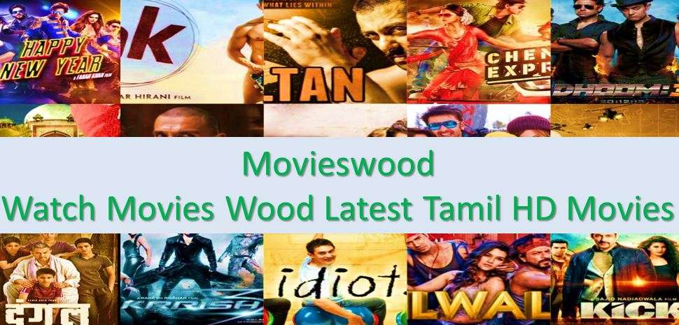 You are currently viewing Movieswood 2024 – Watch Movies Wood Latest Tamil HD Movies