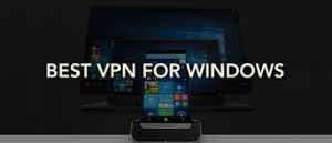 the best free VPN for Windows