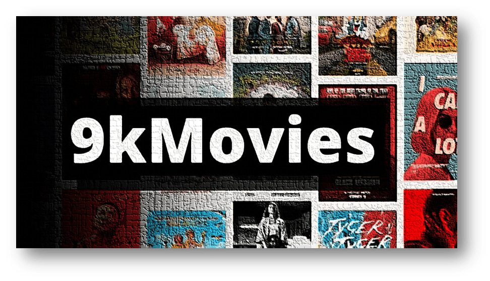 You are currently viewing 9kmovies 2023 – Hollywood, Bollywood, South Indian, Tamil, Telugu, Hindi Dubbed