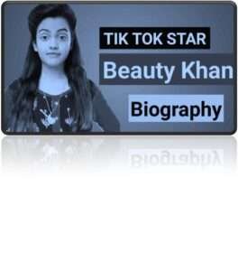 Read more about the article Beauty Khan (@cuty_beauty_khan): Bio, Age, TikTok, Insta, Family
