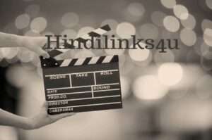 Read more about the article Hindilinks4u 2023 – Watch Latest Hindi Movies Full Online for FREE
