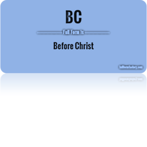 Read more about the article What Does BC Full Form Mean?